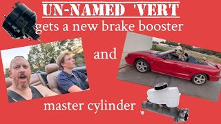 New Brake Booster \& Master Cylinder for the 94 'Vert.