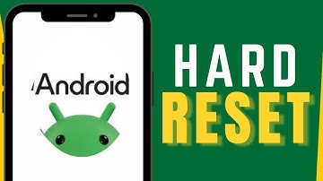 How To Hard Reset An Android Phone: Full Guide