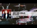 Goo Goo Dolls - Broadway (Drumless)