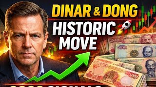 ⚠️ New Market Signals Emerge: Dinar and Dong Shock Global Forex in 2026