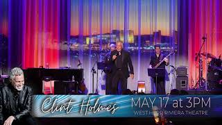 Clint Holmes LIVE at the Riv - May 17, 2026