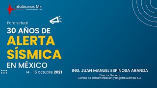 Día 1- Participación del Ing. Juan Manuel Espinosa Aranda.