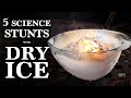 5 Phenomenal Science Stunts, Done with Dry Ice