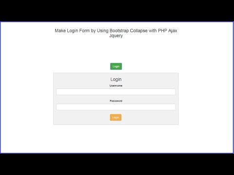 Make Login Form by Using Bootstrap Collapse with PHP Ajax Jquery