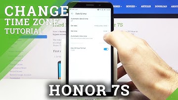 How to Change Date & Time Settings on HONOR 7S – Manage Time Settings