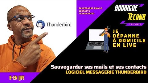 Sauvegarder et restaurer ses mails et contacts dans Thunderbird