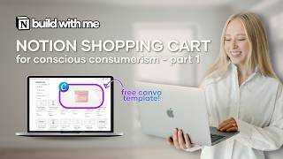 how to build a shopping cart / wishlist in notion (for conscious consumers !!)