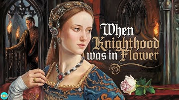 When Knighthood Was in Flower - Full Audiobook with Scrolling Text