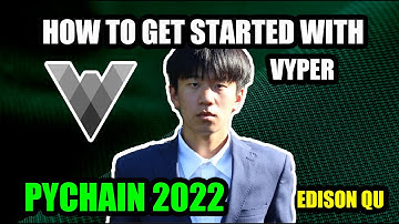 Short Introduction To Vyper | PyChain 2022