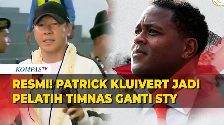 Resmi! Patrick Kluivert Jadi Pelatih Timnas Indonesia Gantikan Shin Tae-yong