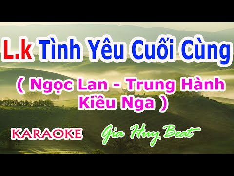 Liên Khúc Tình Yêu Cuối Cùng