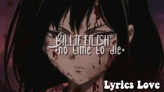 Billie Eilish - No Time To Die - (tradução)