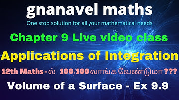 Volume/Applications of Integration/ Live video class 12/12th Maths Chapter 9/ Part 5 / Ex 9.9