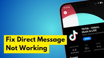 How to Fix TikTok Direct Message Not Working (Full Guide)