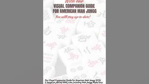 Up-to-Date Rules for our Visual Companion Guide! Check out our page of updates on ModernMahjong.com