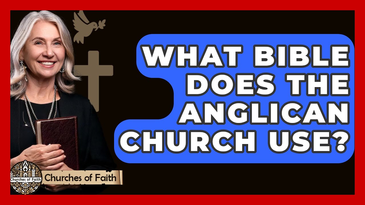 What Bible Does The Anglican Church Use Churches Of Faith YouTube What Bible Does The Anglican Church Use Churches Of Faith YouTube