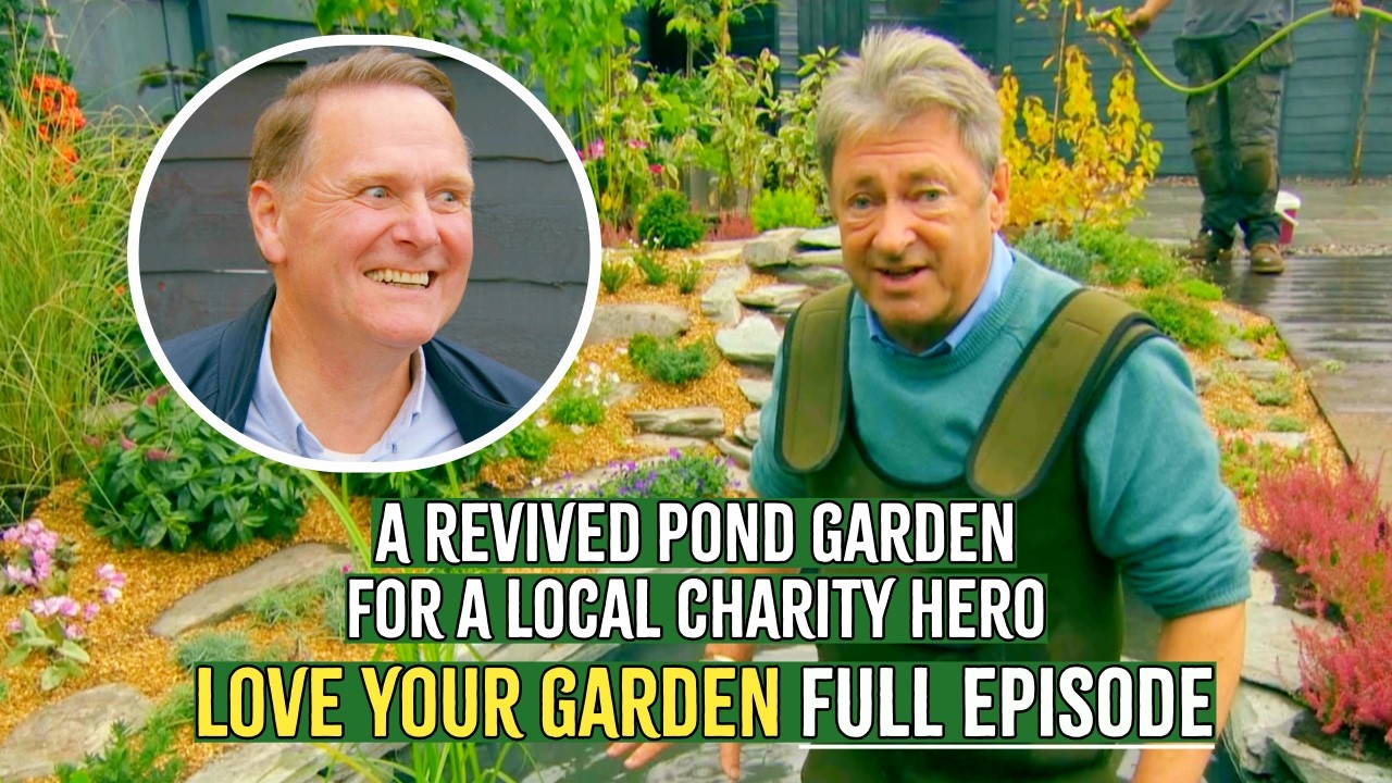 Алан Титчмарш ВОССТАНАВЛИВАЕТ прудовой сад для героя благотворительной акции | Люби свой сад | По...