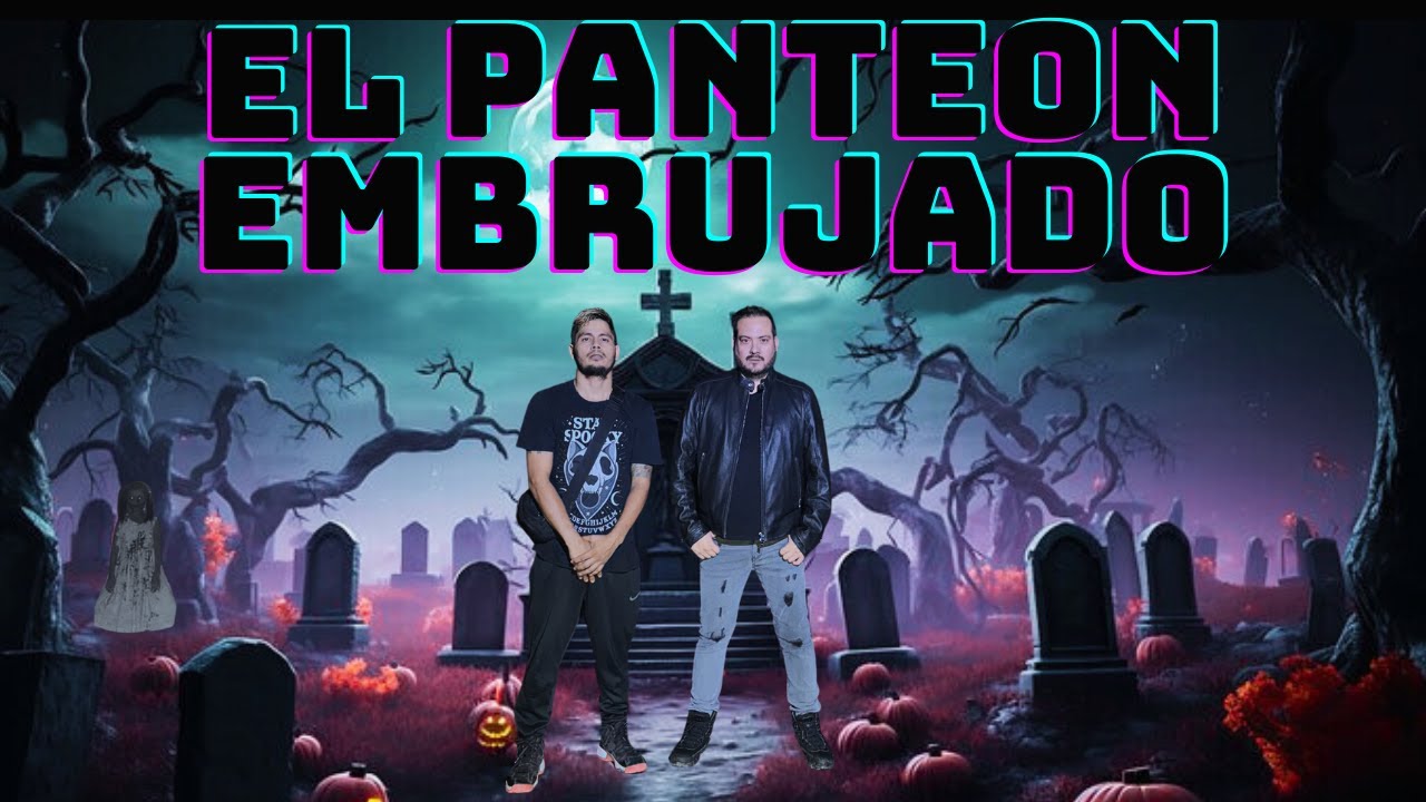 🔥EL PANTEON DE LA BRUJA🔥Feat ALBERTO DEL ARCO ENCONTRAMOS MUÑECO MALDITO / INVESTIGACIÓN PARANORMAL👻