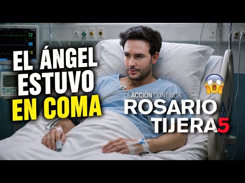 Rosario Tijeras 5 - El Ángel Estuvo En COMA : Esto Explica su AUSENCIA 