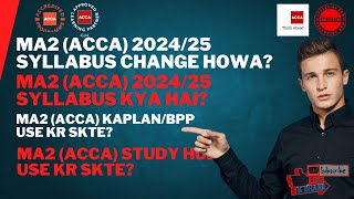 MA2 2024/25 Syllabus, Syllabus Changes, Kaplan,Bpp,Study hub