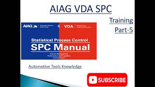 AIAG VDA SPC - Training - Part 5
