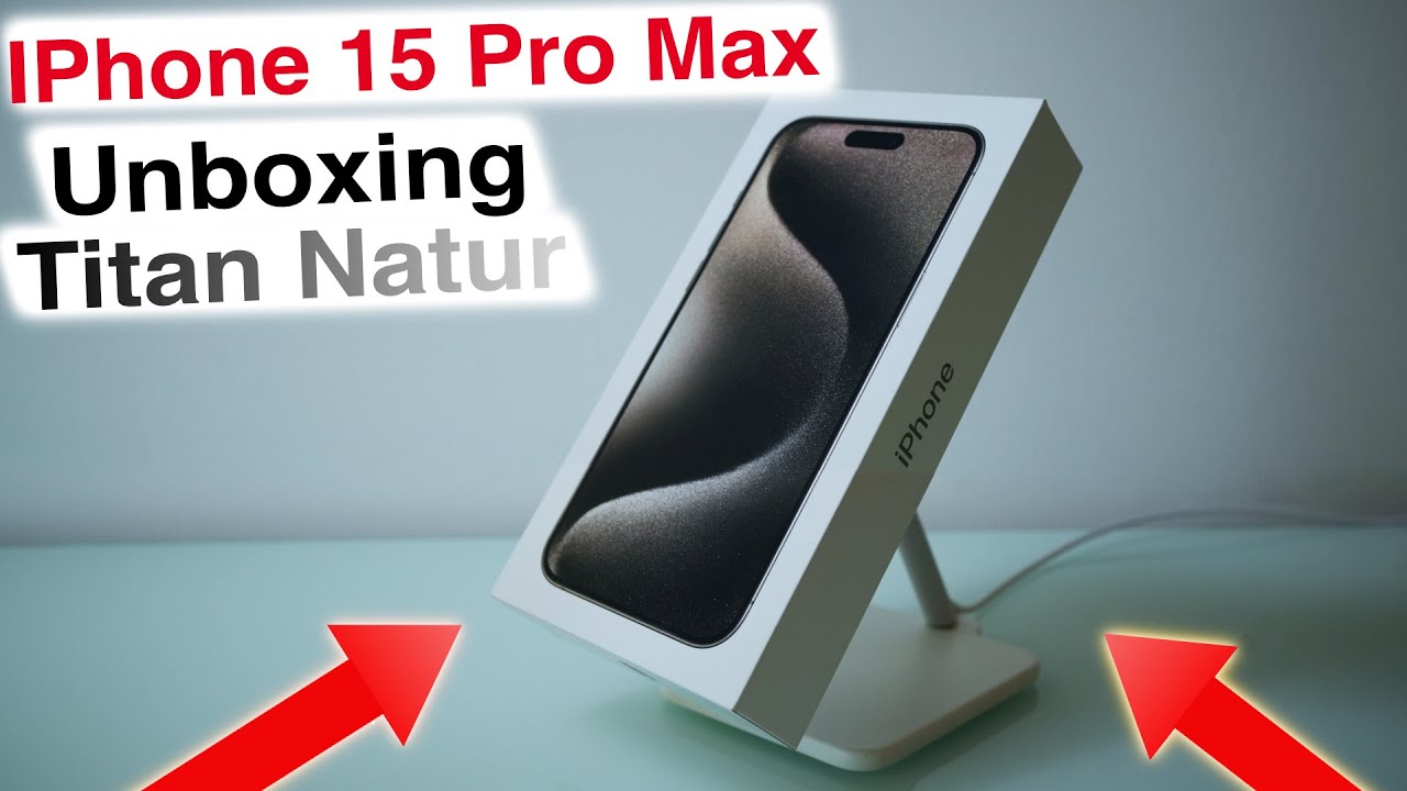 IPhone 15 Pro Max Titan Natur unboxing + 5 Ideen fürs passende