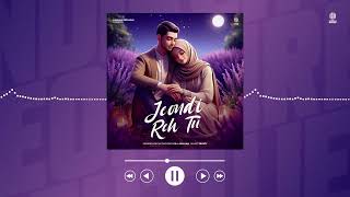 Jeondi Reh Tu- Gill Armaan | New Punjabi Song 2024 | Harman Boparai