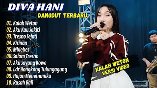 Diva Hani - KALAH WETON - AKU KAU SAKITI || KOPLO TERPOPULER 2024