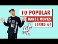 TOP 10 DANCE MOVES 2022 TUTORIAL | MOST POPULAR TIKTOK MOVES