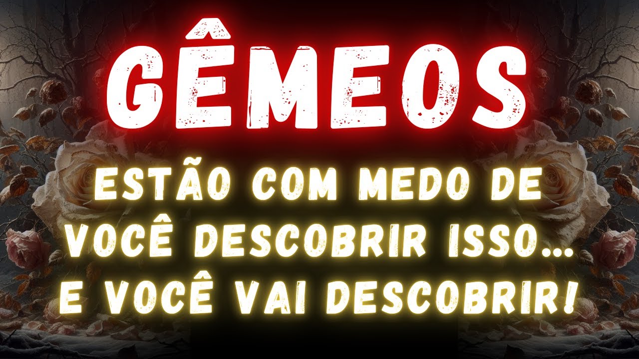 GÊMEOS♊ URGENTE! ESTÃO COM MEDO DE VC DESCOBRIR ISSO, E VC VAI DESCOBRIR, SIM 😱