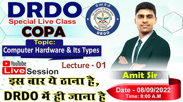 DRDO COPA Live Class - 04 -COmputer Hardware & Its Types #drdo #ceptam #iti #copa #copasir #copaguru