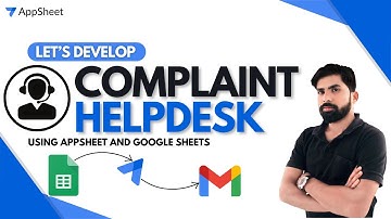 How to Create a Complaint Helpdesk with AppSheet | Easy No-Code Guide