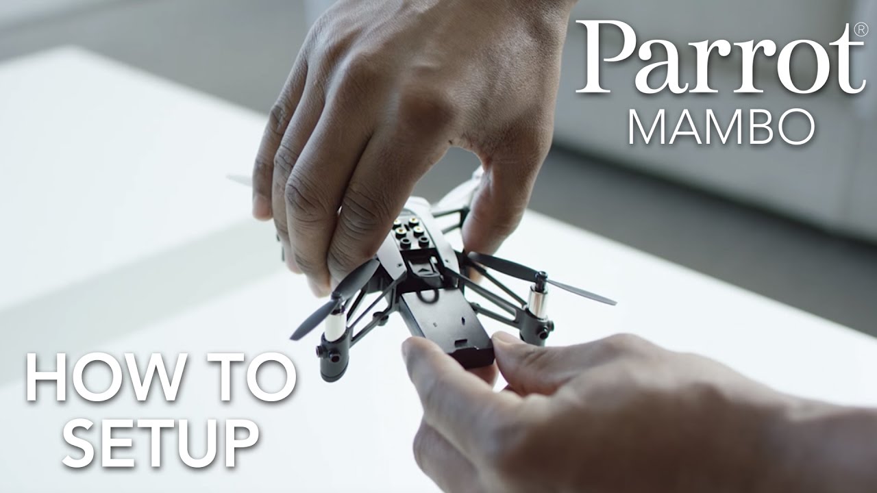 Parrot Minidrones - MAMBO - Tutorial Setup - YouTube
