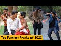 Top funny pranks of 2022 crazypranktv