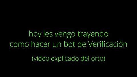 cómo hacer un bot de verificacion  simple en bot designer.