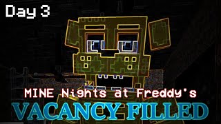 [Day 3] MINE Nights at Freddy's: Vacancy Filled - Minecraft FNAF Roleplay