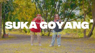 Download Lagu SUKA GOYANG - Cyta Walone Ft Dave Pipod (Official Music Video) MP3 Download Lagu SUKA GOYANG - Cyta Walone Ft Dave Pipod (Official Music Video) MP3