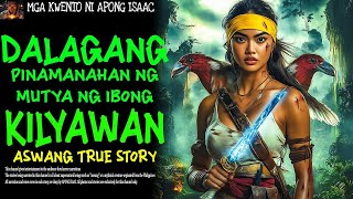 Download Lagu DALAGANG PINAMANAHAN NG MUTYA NG IBONG KILYAWAN   Aswang True Story MP3