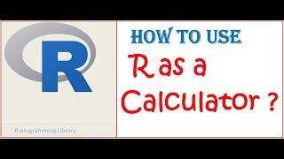 R as a calculator || Basic operations in R