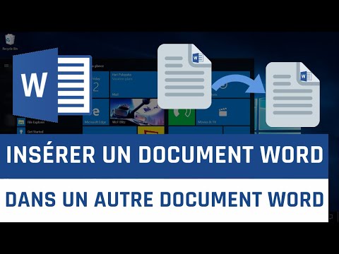 Comment insérer un document Word dans un autre document Word