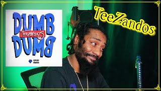 TeeZandos - Dumb Dumb | Lyricist Reaction