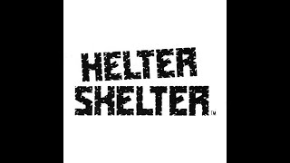 Helter Skelter USA - Full Demos 1990