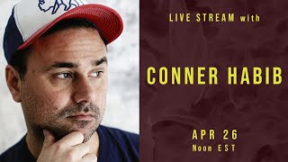 Last Things live stream with Conner Habib
