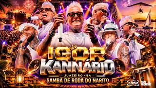 IGOR KANNÁRIO | SAMBA DE RODA   PAGODÃO DAS ANTIGAS | JUAZEIRO - BA SETEMBRO 2026 #praparedão