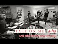 Take on me  aha cover  live at sevenview studios