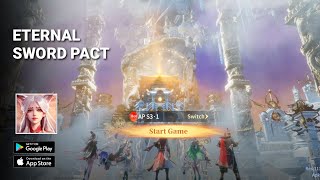 Eternal Sword Pact Gameplay