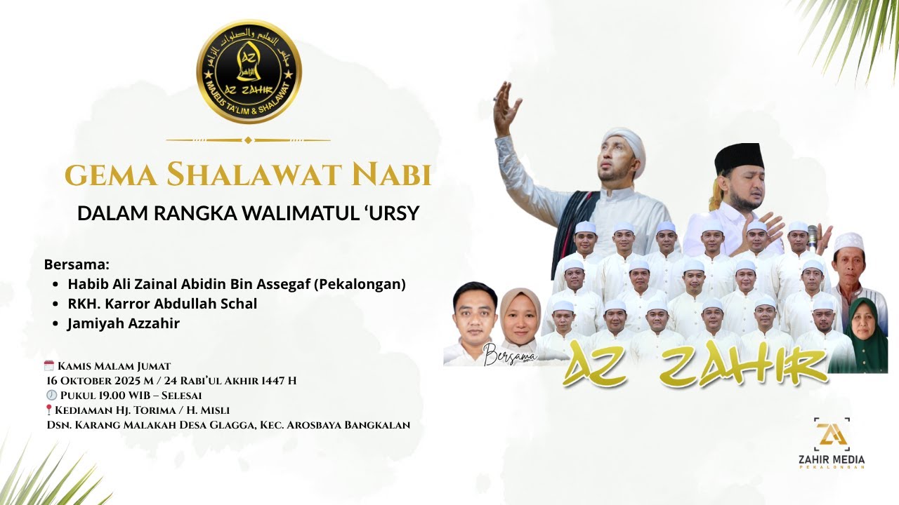 LIVE ::: Gema Shalawat Nabi  ::: BERSAMA HABIB ALI ZAINAL ABIDIN ASSEGAF & MAJELIS AZZAHIR