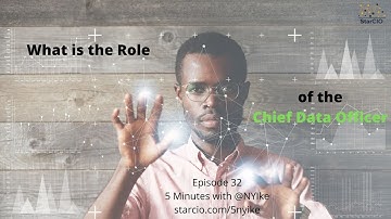 What is the Role of the Chief Data Officer (CDO) - Episode 32