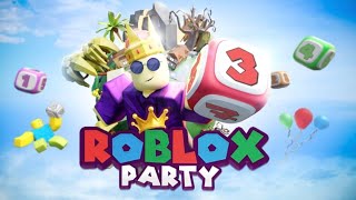 Roblox Party!!