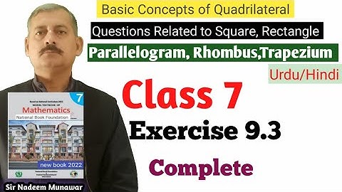 Class 7 Exercise 9.3 NBF Maths Ex 9.3 quadrilateral related Questions Sir Nadeem Munawar